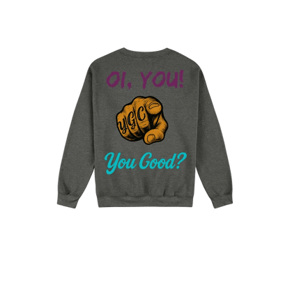 Oi You! - You Good? Clothing