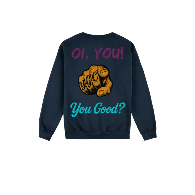 Oi You! - You Good? Clothing
