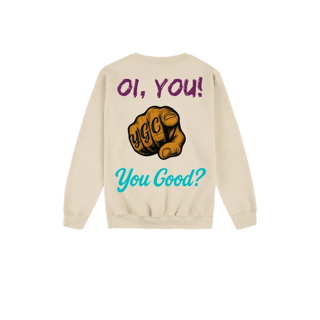 Oi You! - You Good? Clothing
