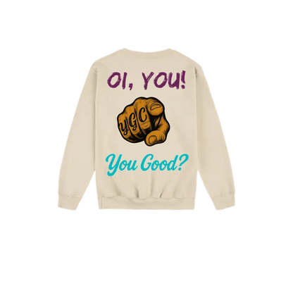Oi You! - You Good? Clothing