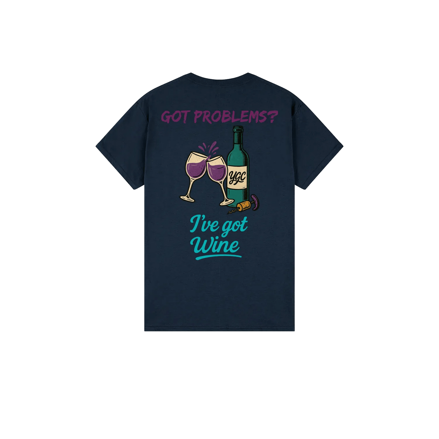 Wine fixes Everything - Classic Print Tee - You Good? Clothing