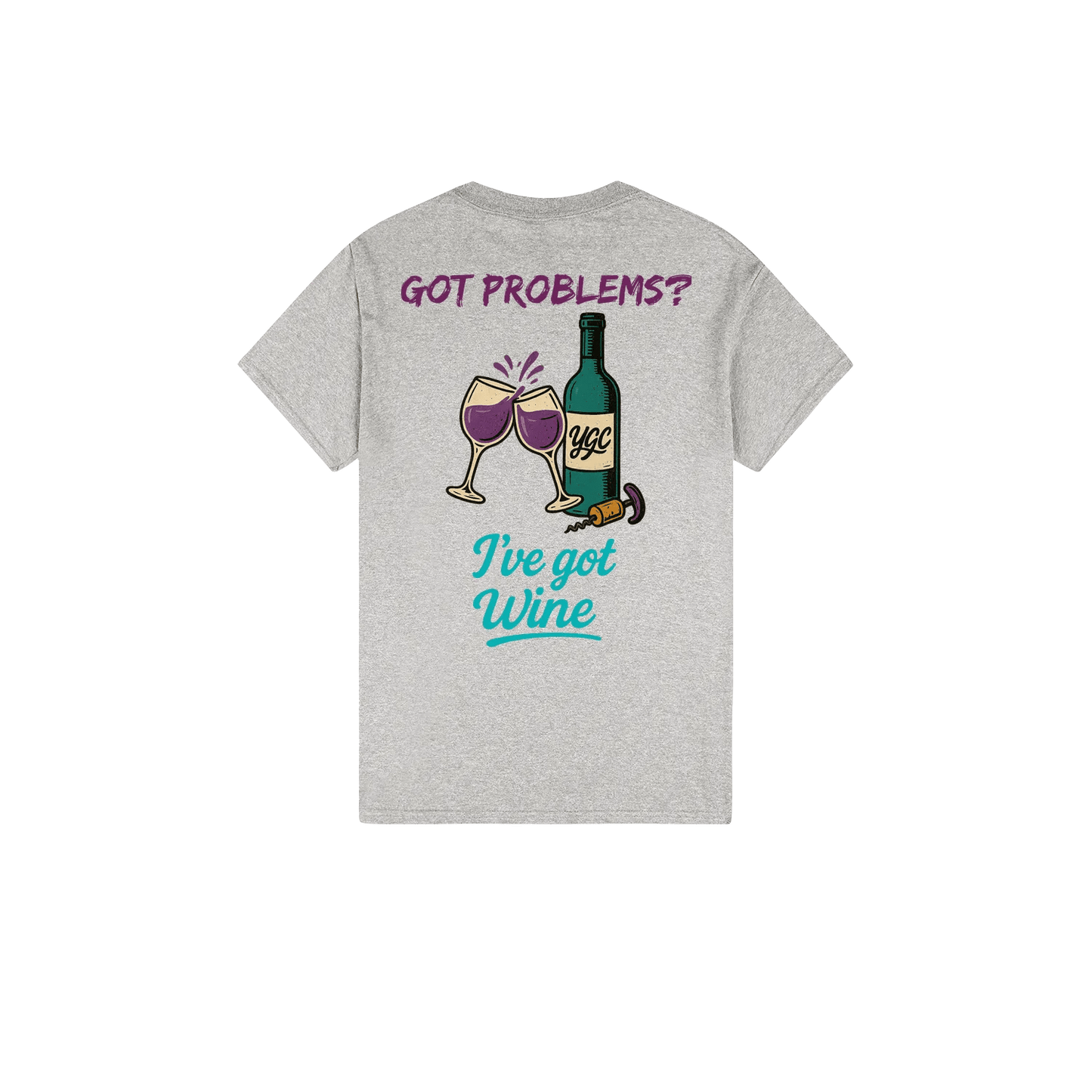 Wine fixes Everything - Classic Print Tee - You Good? Clothing