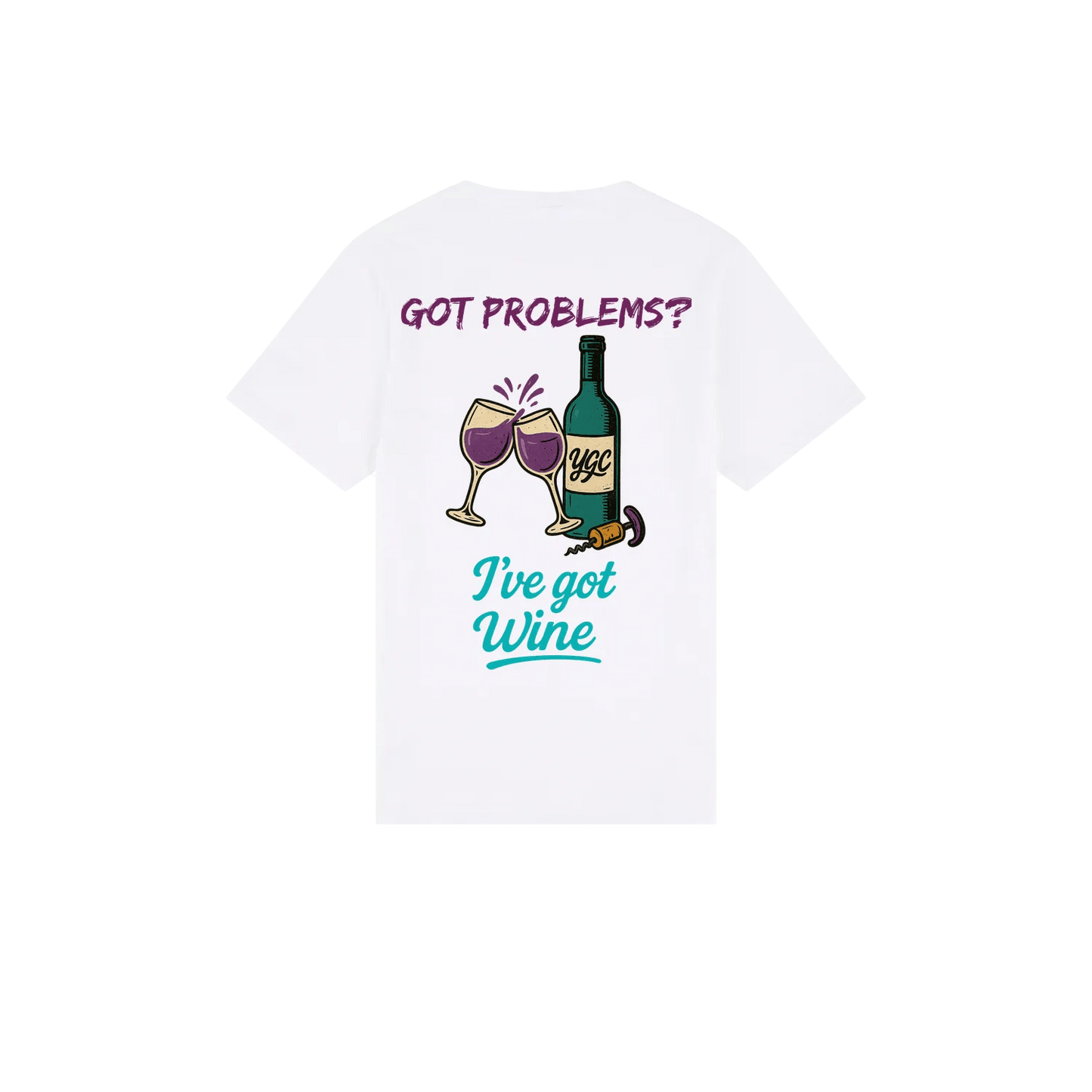 Wine fixes Everything - Classic Print Tee - You Good? Clothing