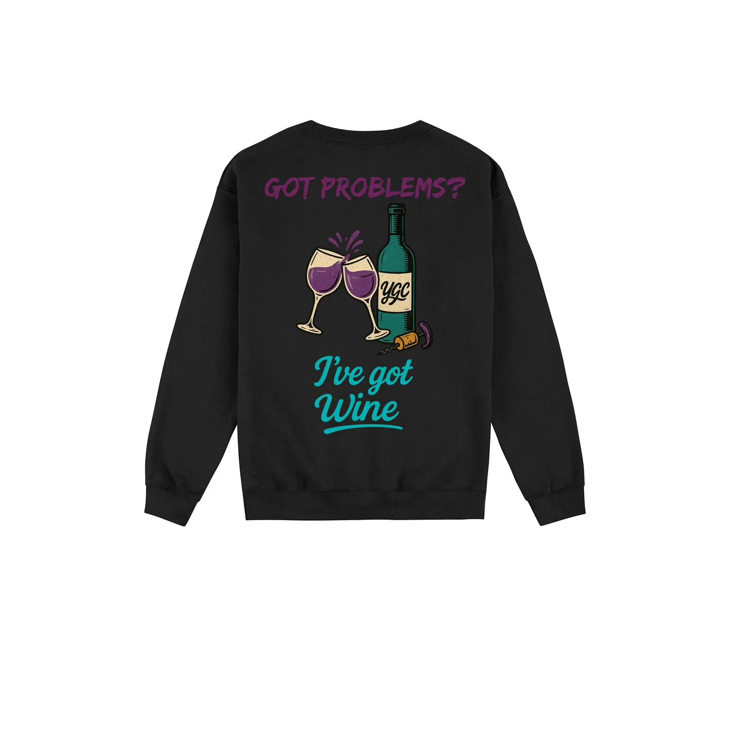 Wine fixes Everything - Heavy Blend Crewneck - You Good? Clothing