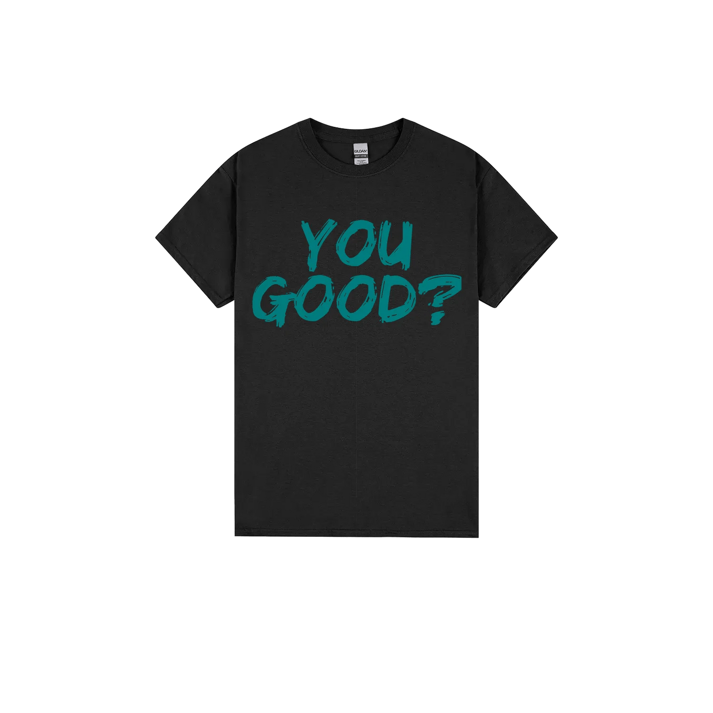 You Good? - You Good? Clothing