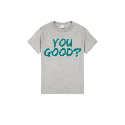 You Good? - You Good? Clothing