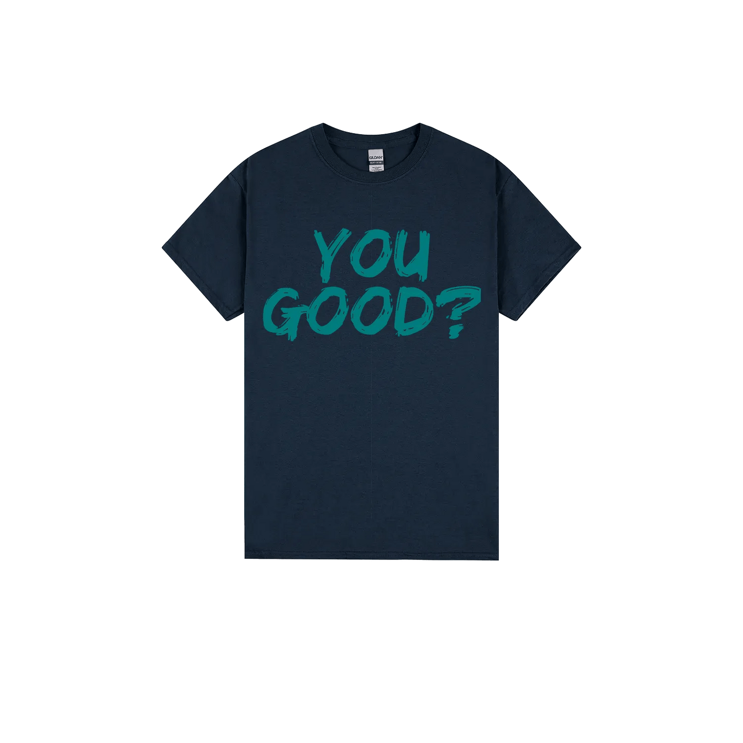 You Good? - You Good? Clothing