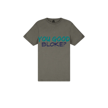 You Good Bloke? - You Good? Clothing