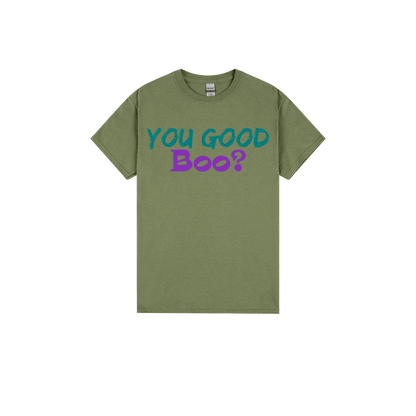 You Good Boo? - You Good? Clothing