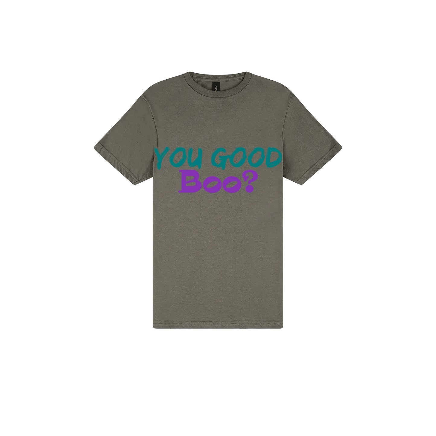 You Good Boo? - You Good? Clothing