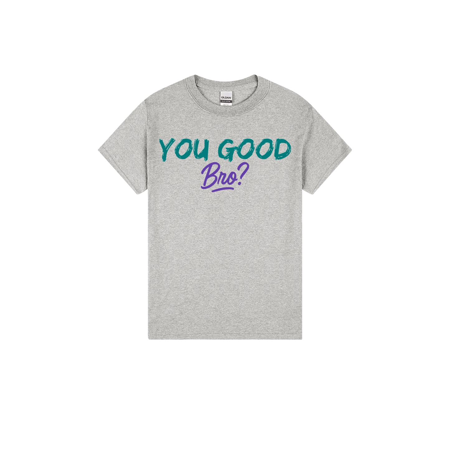 You Good Bro? - You Good? Clothing