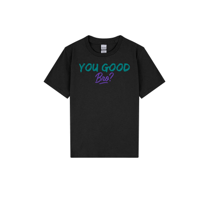 You Good Bro? Youth Tee - You Good? Clothing