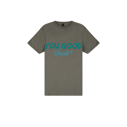 You Good Chook? - You Good? Clothing