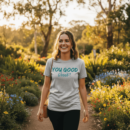 You Good Chook? Classic Print Tee - You Good? Clothing
