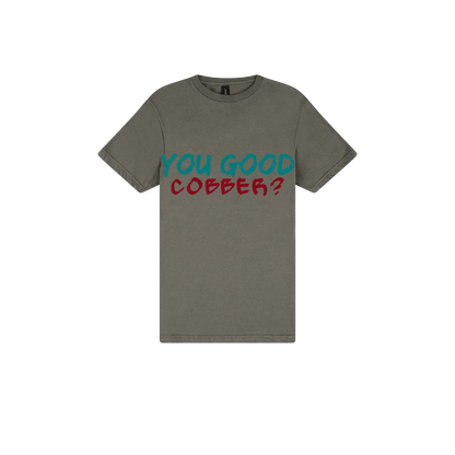 You Good Cobber? - You Good? Clothing