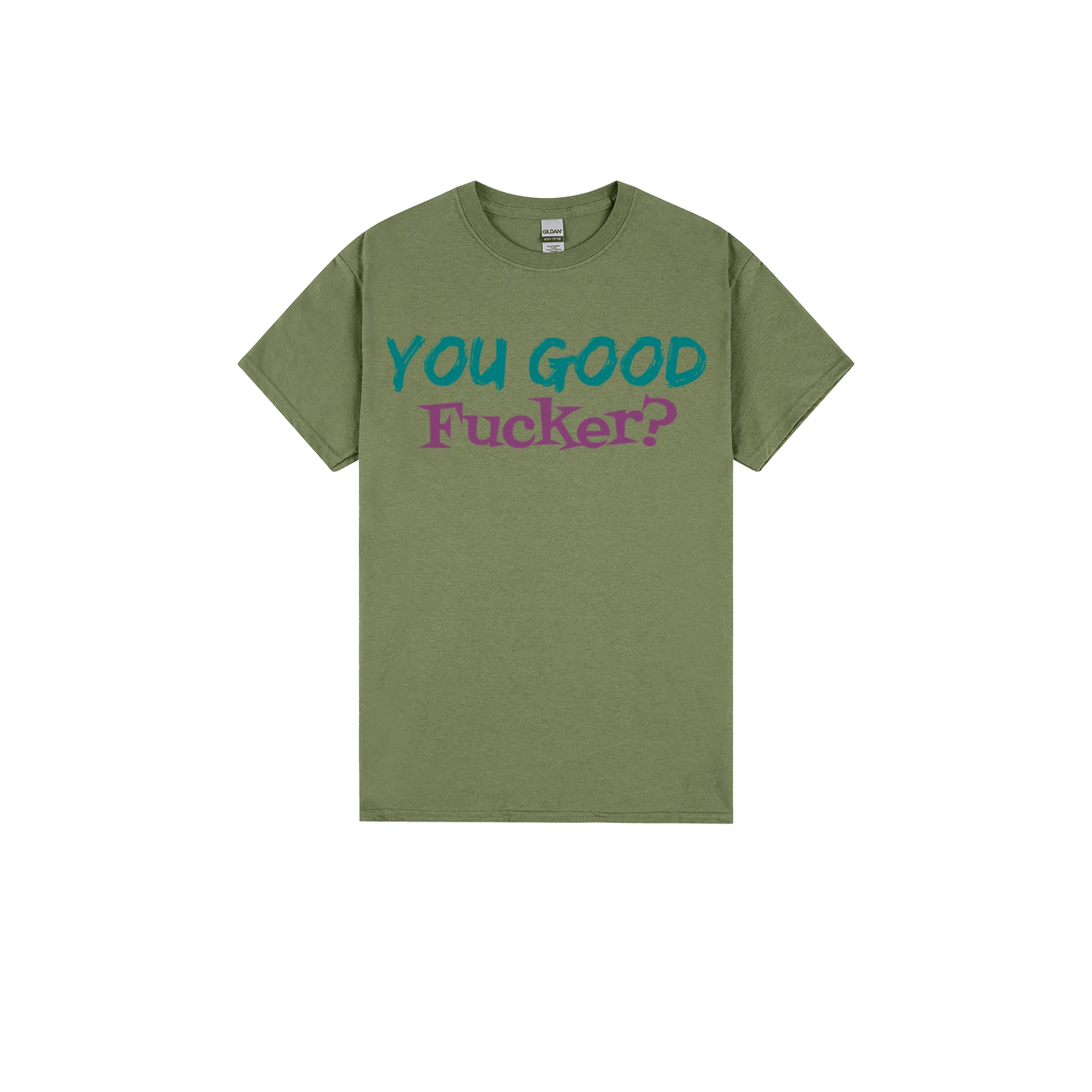 You Good F*cker? - You Good? Clothing
