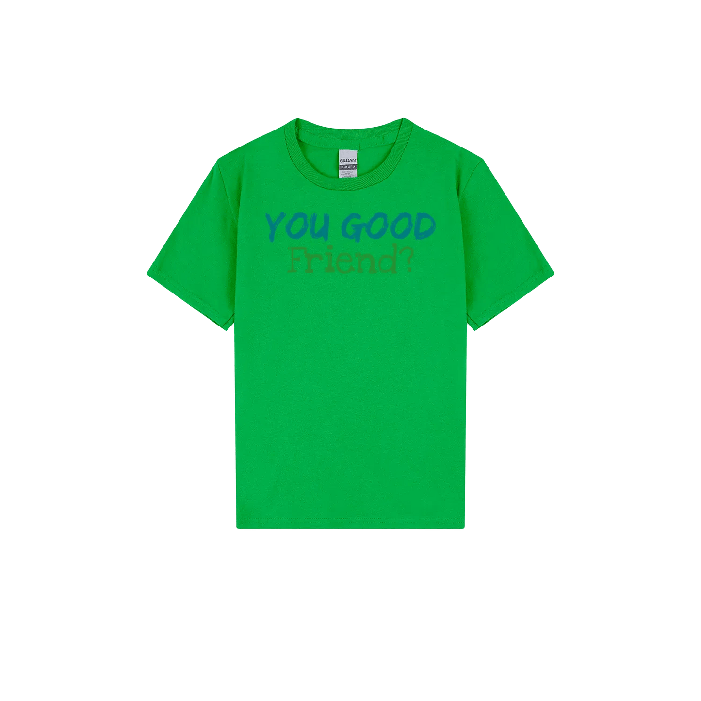 You Good Friend? Youth Tee - You Good? Clothing