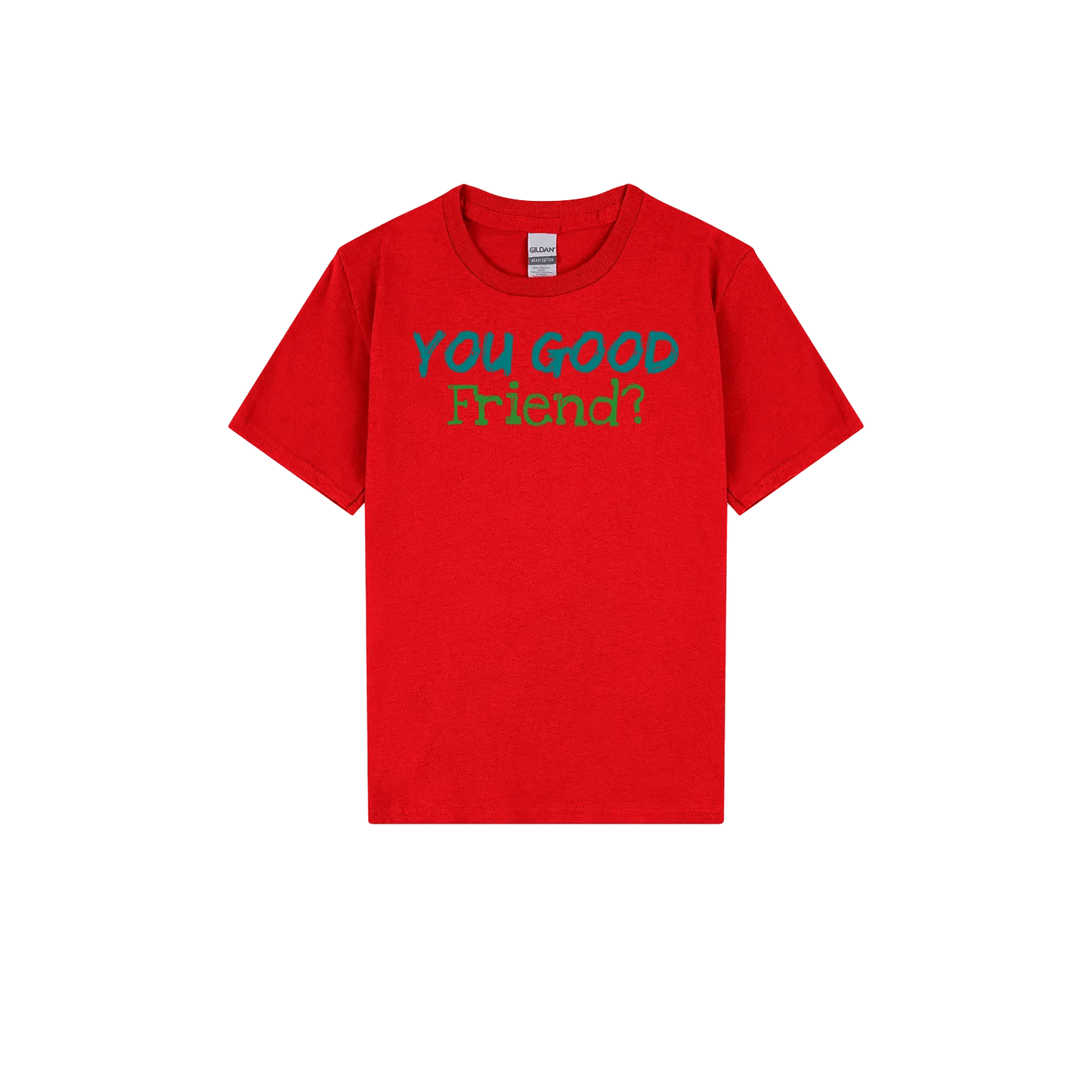 You Good Friend? Youth Tee - You Good? Clothing
