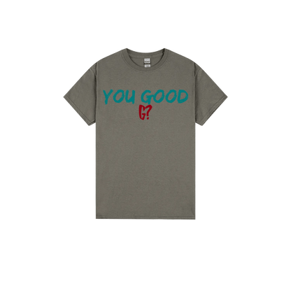 You Good G? - You Good? Clothing