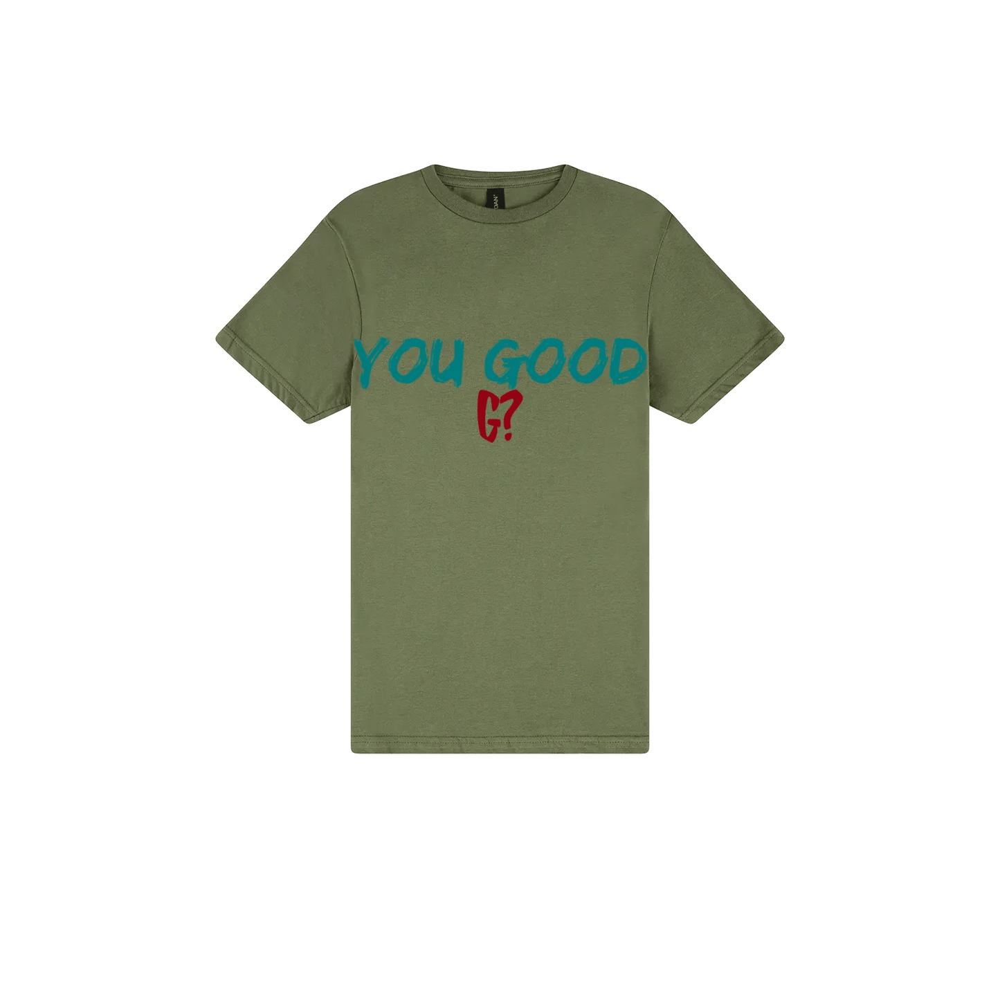 You Good G? - You Good? Clothing