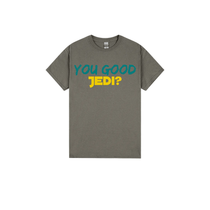 You Good Jedi? - You Good? Clothing