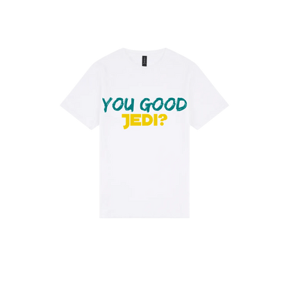 You Good Jedi? - You Good? Clothing