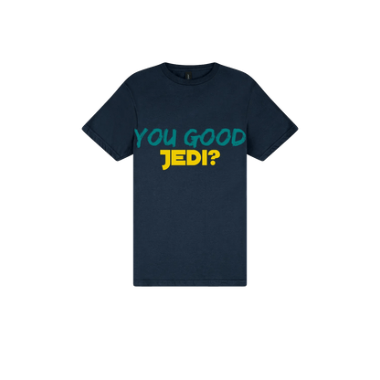 You Good Jedi? - You Good? Clothing