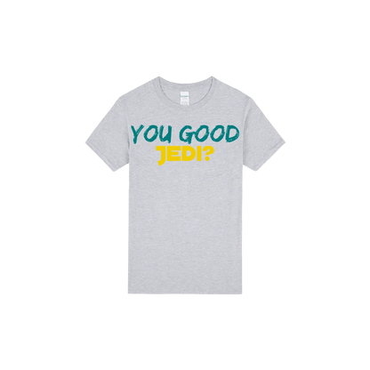 You Good Jedi? - You Good? Clothing