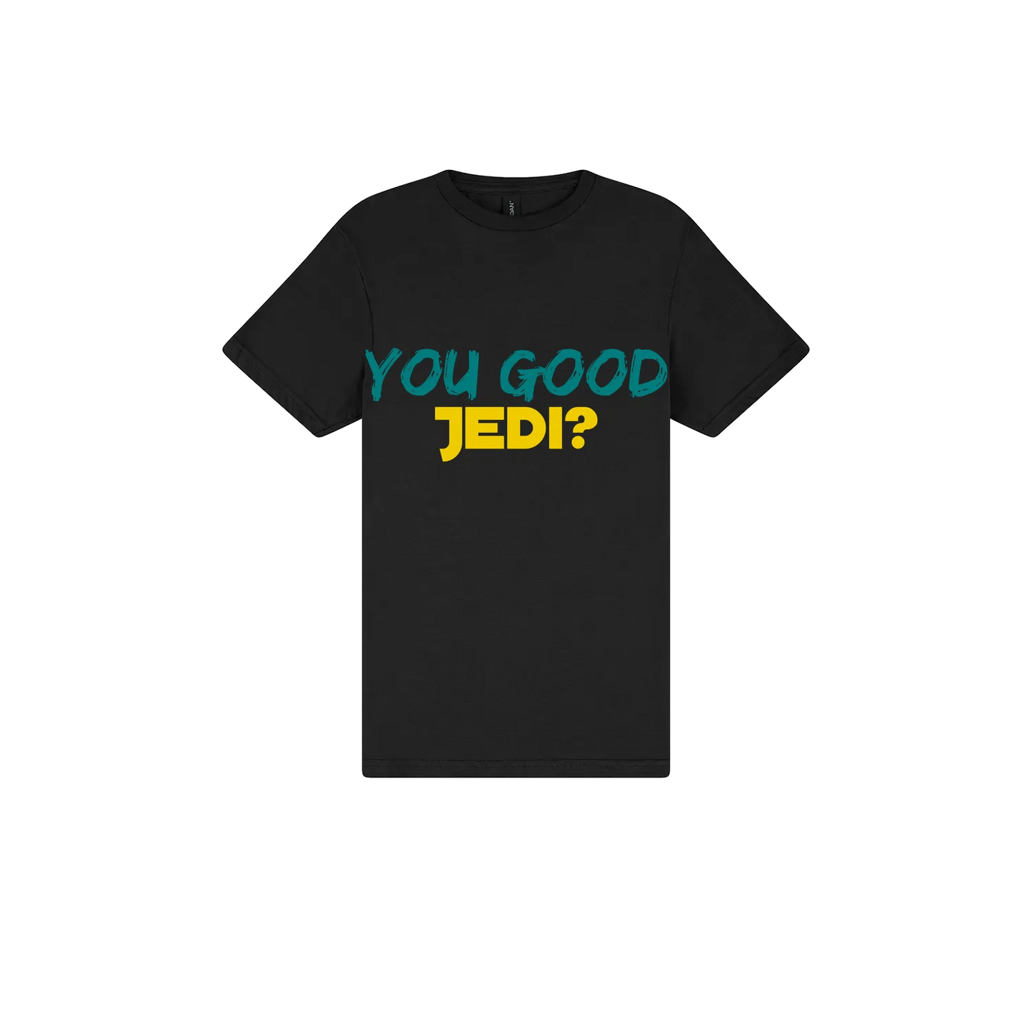 You Good Jedi? - You Good? Clothing