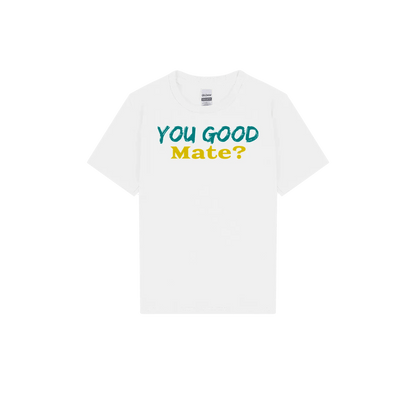 You Good Mate? Youth Tee - You Good? Clothing