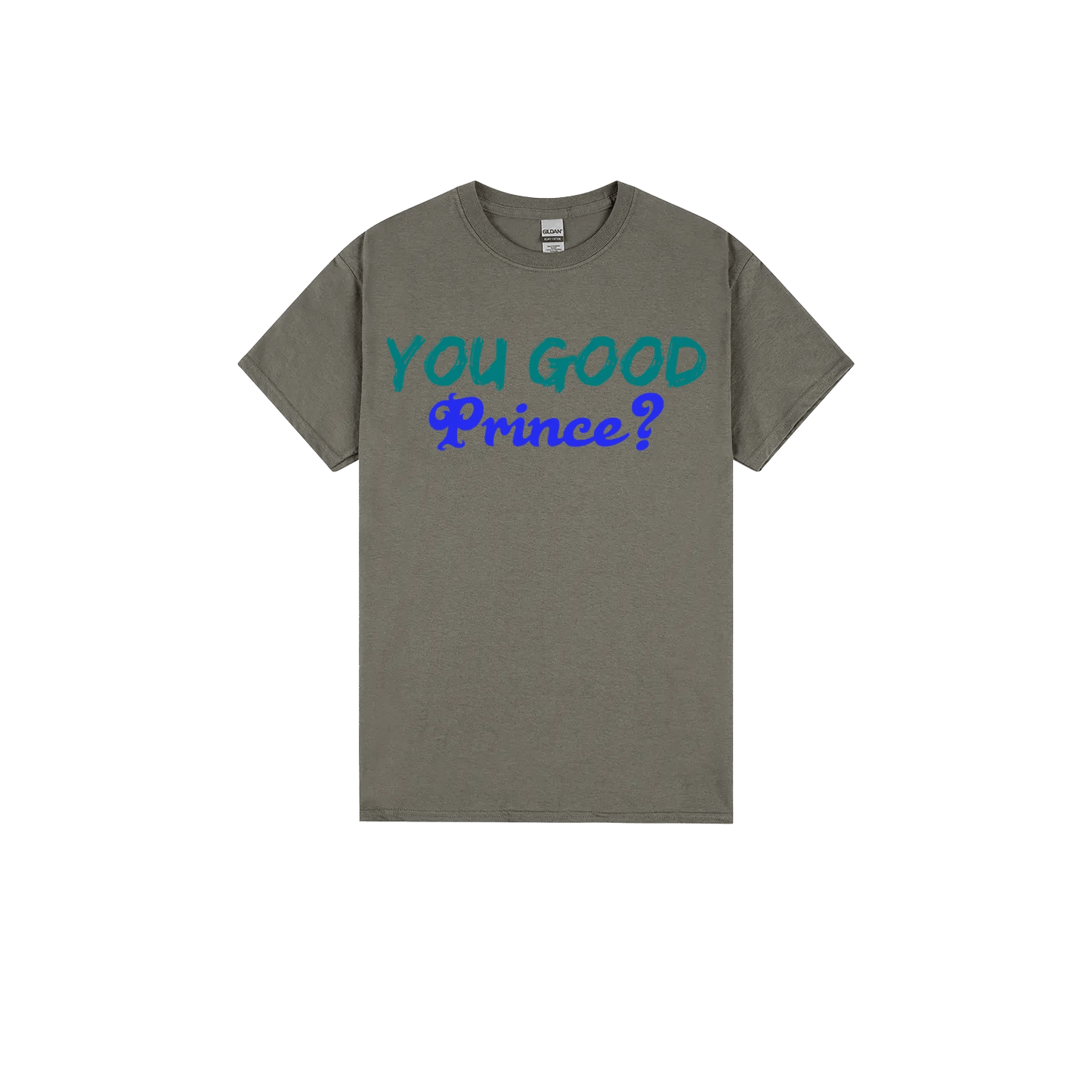 You Good Prince? - You Good? Clothing