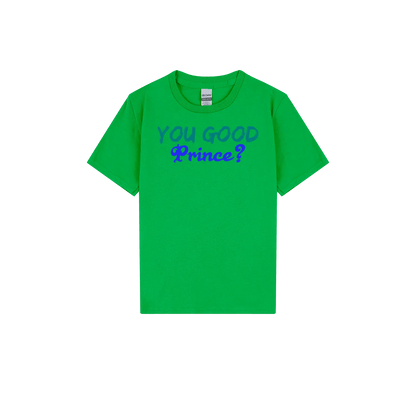 You Good Prince? Youth Tee - You Good? Clothing