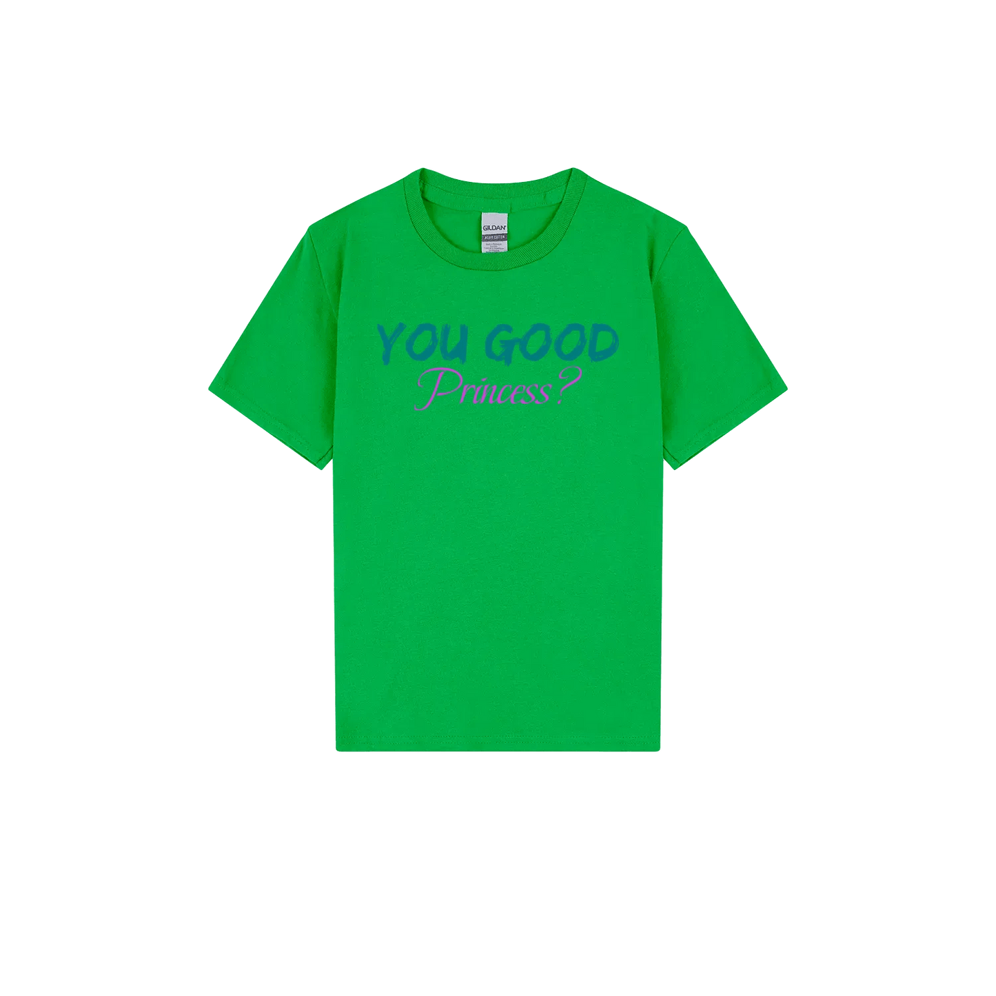 You Good Princess? Youth Tee - You Good? Clothing