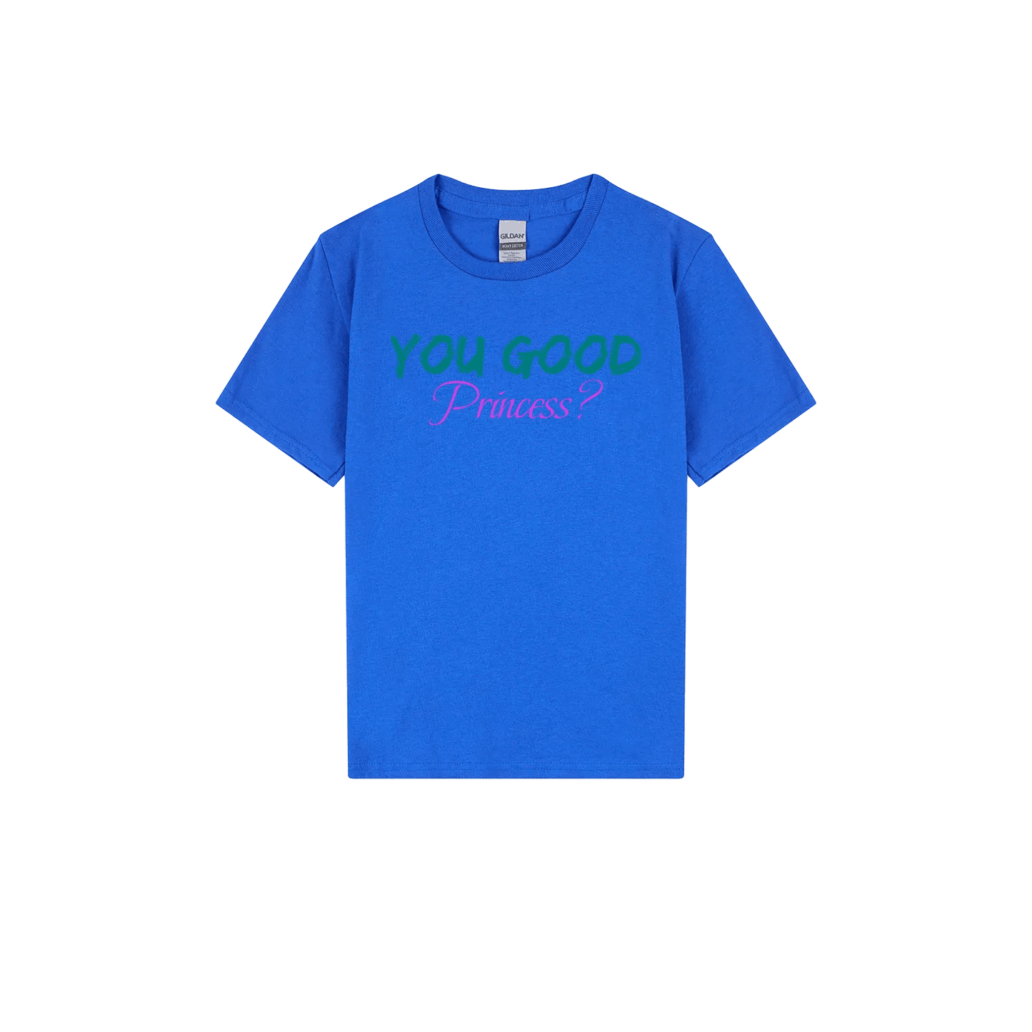 You Good Princess? Youth Tee - You Good? Clothing