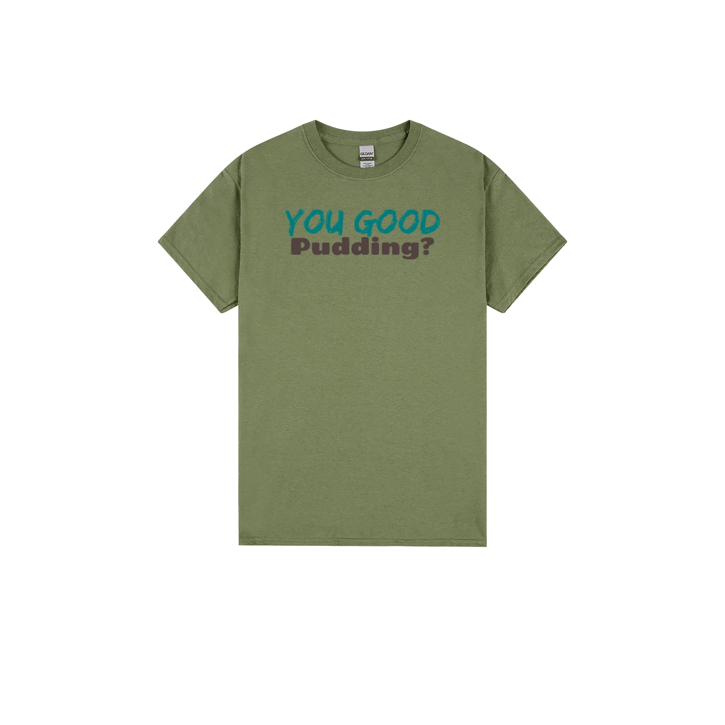 You Good Pudding? - Classic Print Tee - You Good? Clothing