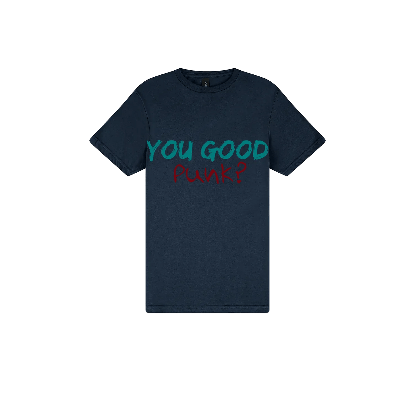You Good Punk? - You Good? Clothing