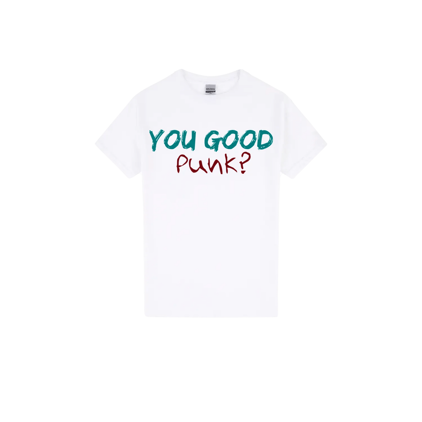 You Good Punk? - You Good? Clothing