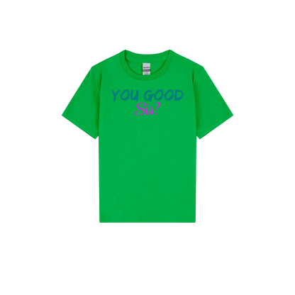 You Good Sis? Youth Tee - You Good? Clothing