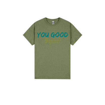 You Good Squire? - You Good? Clothing